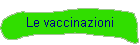 Le vaccinazioni