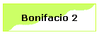 Bonifacio 2