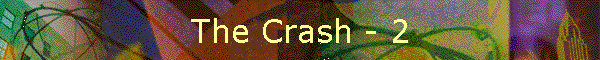 The Crash - 2