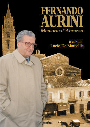 copertina del libro "Fernando Aurini. Memorie d'Abruzzo", a cura di Lucio De Marcellis