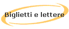 Biglietti e lettere