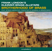 17/07/2004: FRANK LONDON’S & KLEZMER BRASS ALLSTARS in “Brotherhood of Brass”