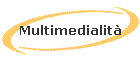 Multimedialit