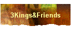 3Kings&Friends