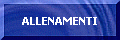 ALLENAMENTI