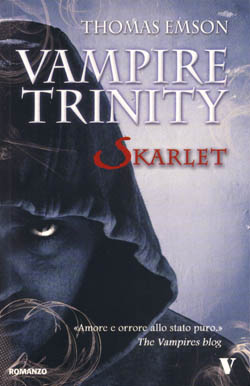 Thomas Emson - Vampire Trinity Skarlet