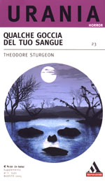 T. Sturgeon - Qualche Goccia del Tuo Sangue