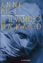 Anne Rice - Il Vampiro di Blackwood