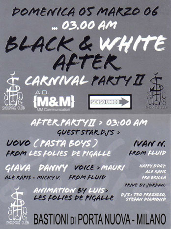 BLACK & WHITE - AFTER  CARNIVAL PARTY II