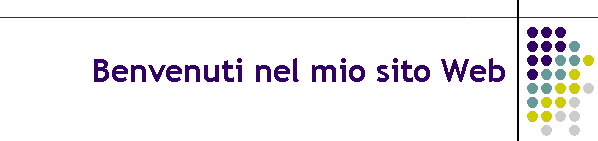 Benvenuti nel mio sito Web