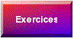 exercices