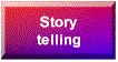 story telling