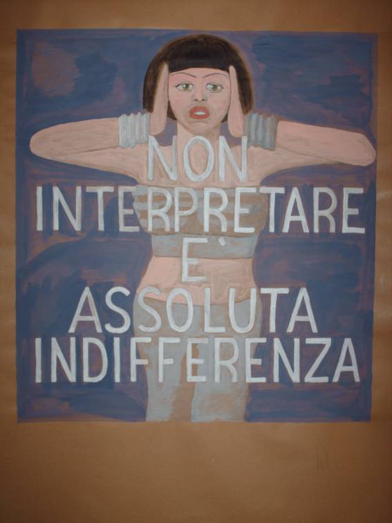 Non interpretare  assoluta indifferenza, comunicazionismo, Enrico Del Rosso