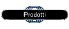 Prodotti