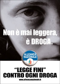 Non  mai leggera,  DROGA.