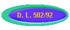 D. L. 502/92
