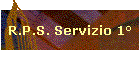 R.P.S. Servizio 1