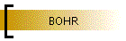 BOHR