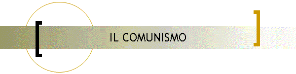 IL COMUNISMO