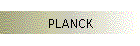 PLANCK