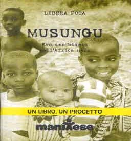 Copertina prima edizione"Musungo"