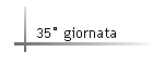 35 giornata