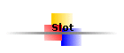 Slot