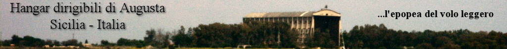 Hangar per dirigibili di Augusta - Sicilia / Italia