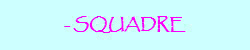 - SQUADRE