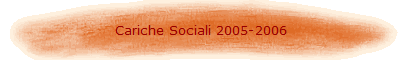 Cariche Sociali 2005-2006
