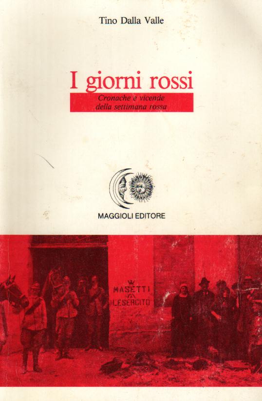 I giorni rossi (Maggioli Editore)