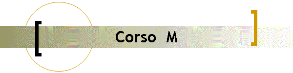 Corso  M