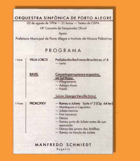 Concerto del 2 agosto 1994 con musiche di Villa-Lobos, Ravel, Prokofiev presso "Teatro da OSPA - Porto Alegre"