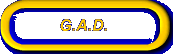 G.A.D.
