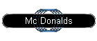 Mc Donalds