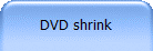 DVD shrink