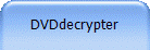 DVDdecrypter