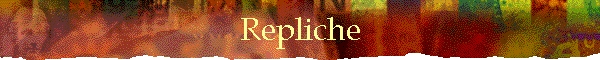 Repliche