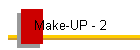 Make-UP - 2