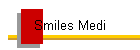 Smiles: Medi