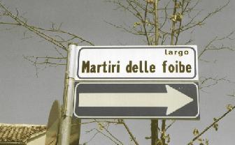 Maiolati Spontini (Ancona): "Largo Martiri delle foibe".