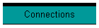 Connections