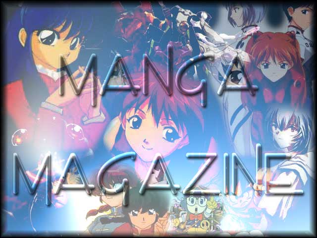 Benvenuto su MangaMagazine!!!! Have Fun!