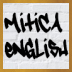 La Mitica English: quando, come, perchè