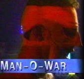 "Man-O-War" Aldo Montoya.