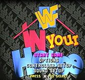 La schermata iniziale di WWF In your House.