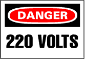 DANGER 220 VOLTS