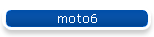 moto6