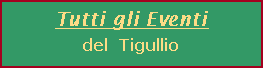 Events of Tigullio area
