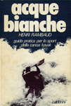 Henri Rambaud - 

Acque bianche